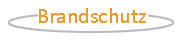 Brandschutz